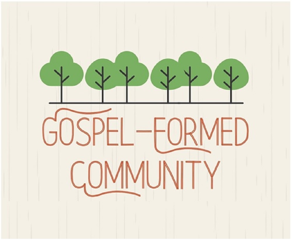 A Gospel-Formed Community
