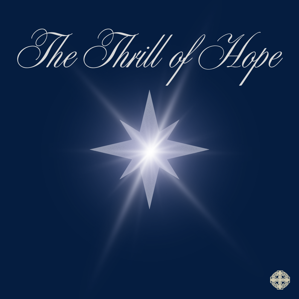 The Thrill of Hope